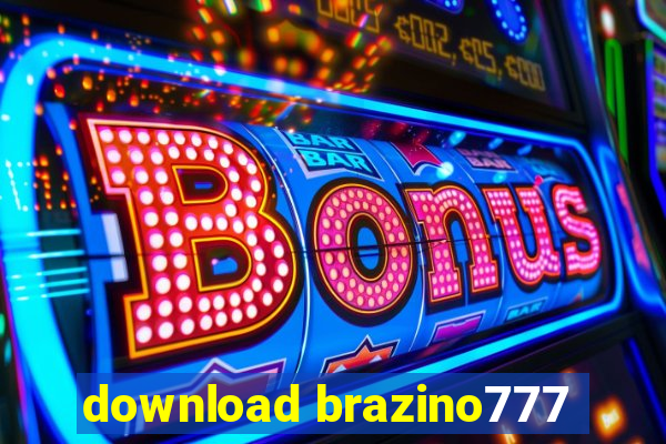 download brazino777